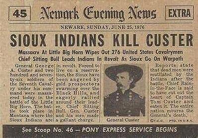 Sioux kills racist George A. Custer